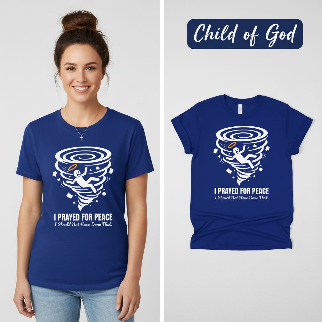 I Prayed for Peace T-Shirt_model_flat