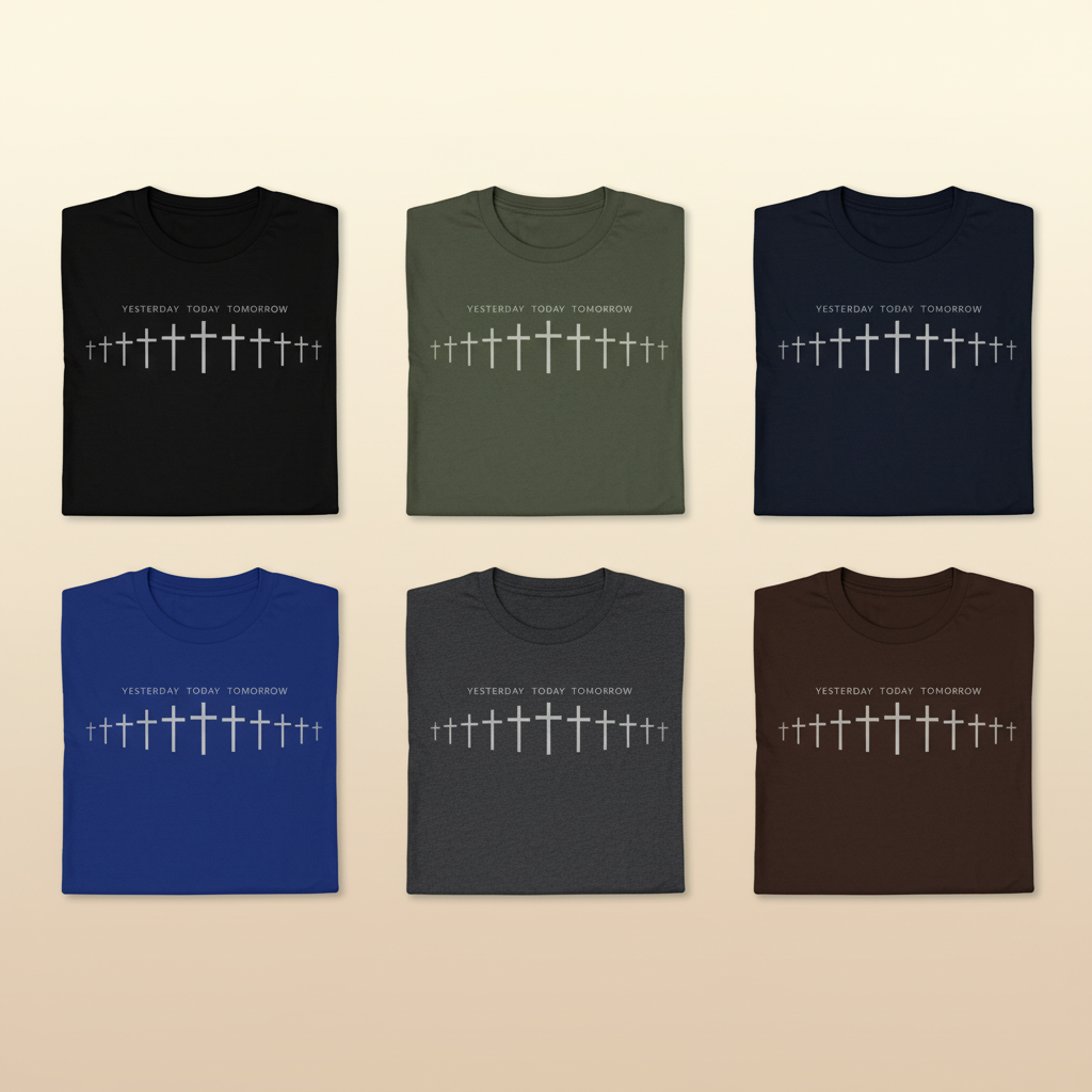 Yesterday Today Tomorrow T-Shirt_6color_grid