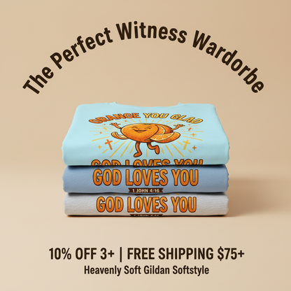 Orange You Glad God Loves You T-Shirt_stacked_promotion
