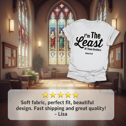 Least of These Brothers T-Shirt_review_5star