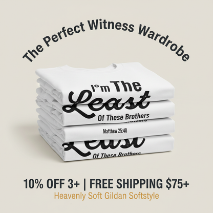 Least of These Brothers T-Shirt_stacked_promotion