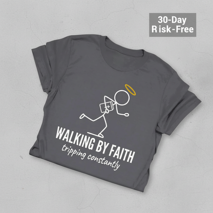 Walking by Faith T-Shirt_fold_tilt