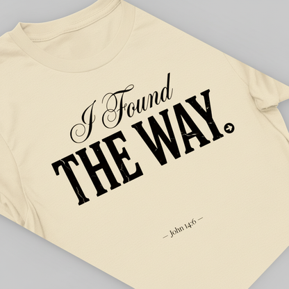 I Found The Way T-Shirt_extreme_za