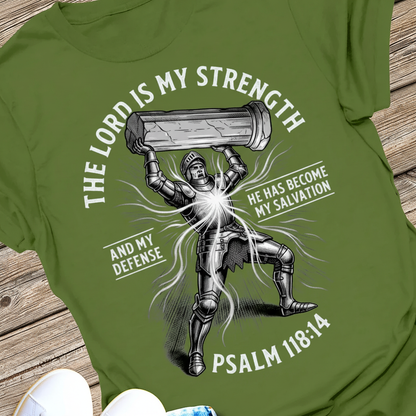 The Lord Is My Strength T-Shirt_extreme_za