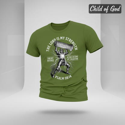 The Lord Is My Strength T-Shirt_3d_float