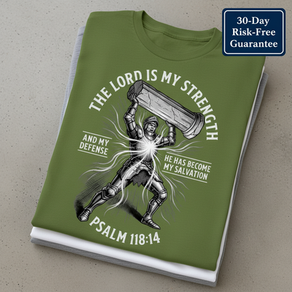 The Lord Is My Strength T-Shirt_stacked_flatlay