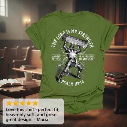 The Lord Is My Strength T-Shirt_review_5star