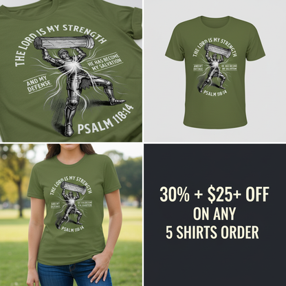The Lord Is My Strength T-Shirt_4_panel