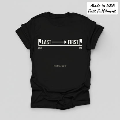 Last to First T-Shirt_clean
