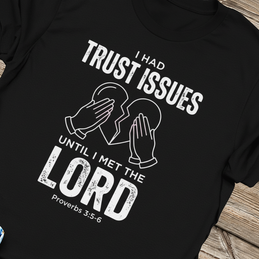 Trust Issues No More T-Shirt_extreme_za