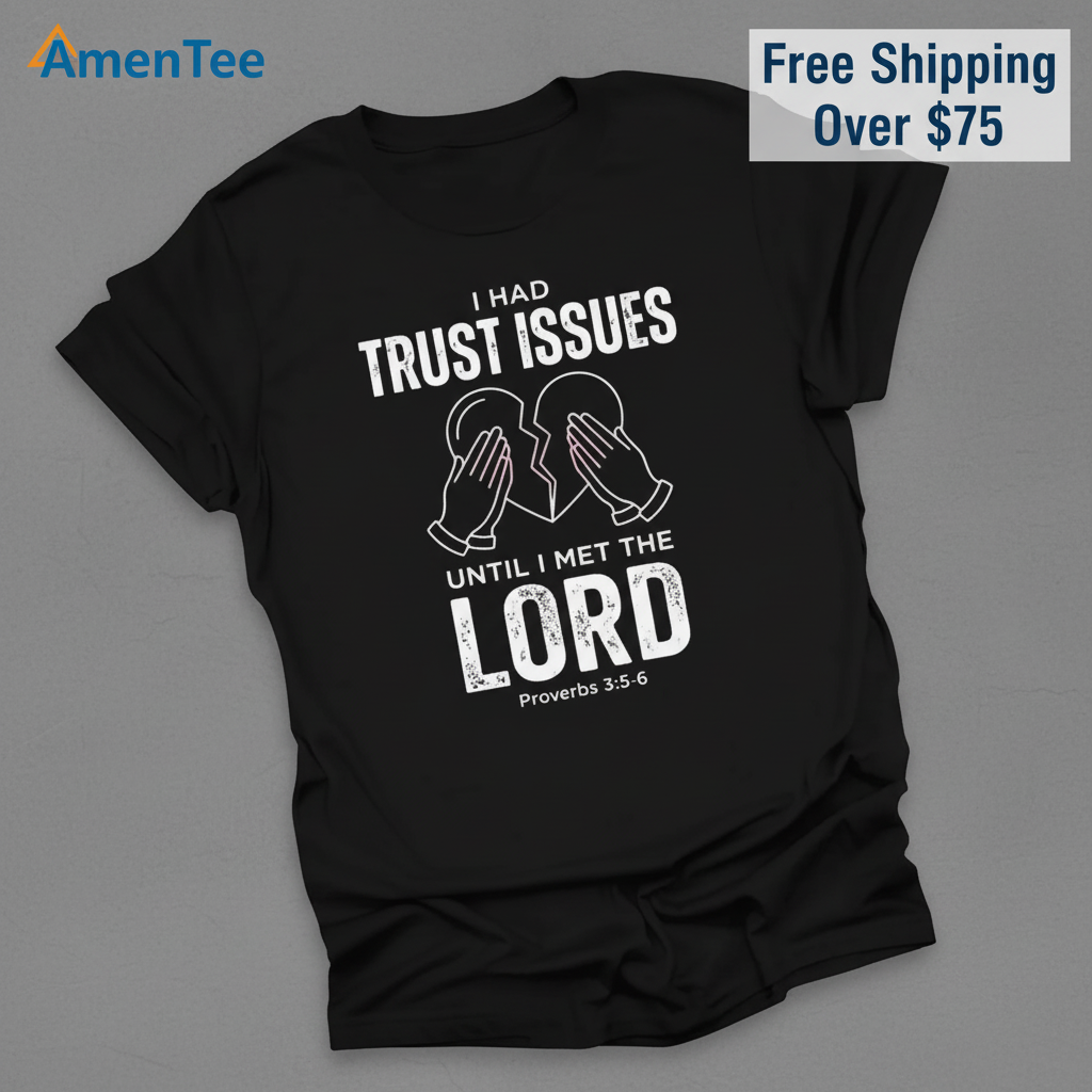 Trust Issues No More T-Shirt_fold_tilt