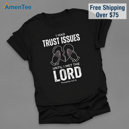 Trust Issues No More T-Shirt_fold_tilt