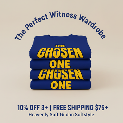 The Chosen One T-Shirt_stacked_promotion