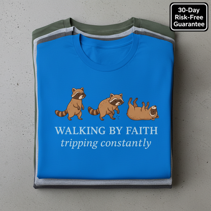 Walking By Faith T-Shirt_stacked_flatlay