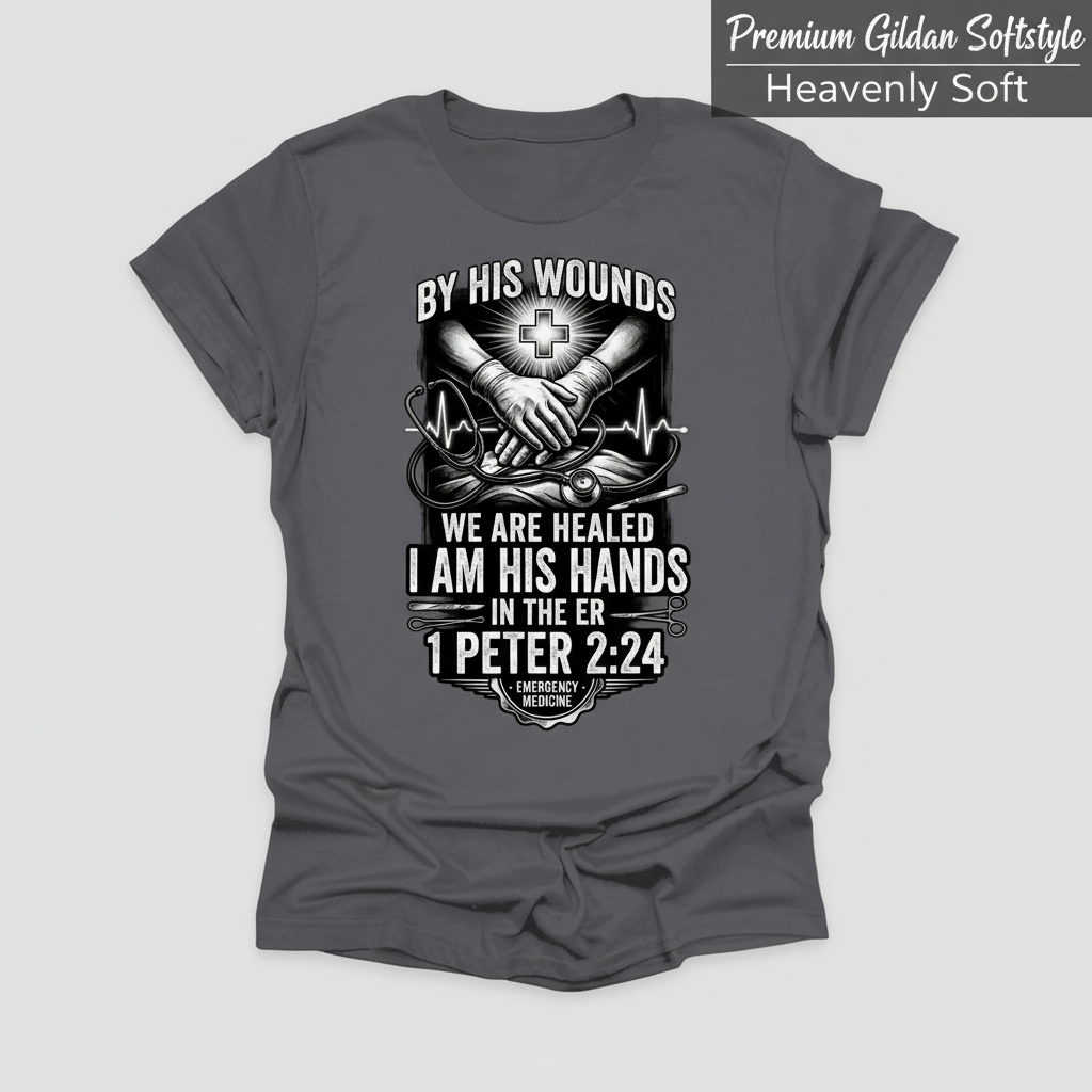 By His Wounds ER T-Shirt_clean