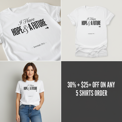 Hope & A Future T-Shirt_4_panel
