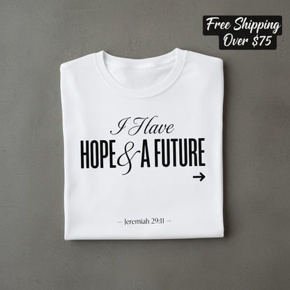 Hope & A Future T-Shirt_fold_tilt