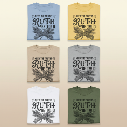 Ruth Be Told T-Shirt_6color_grid
