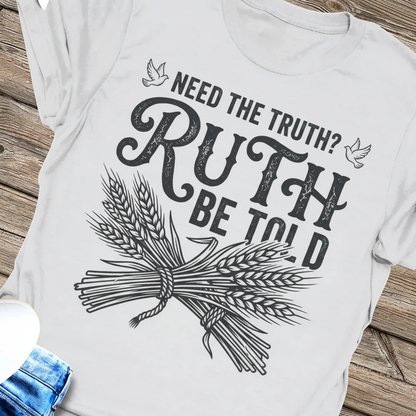 Ruth Be Told T-Shirt_extreme_za
