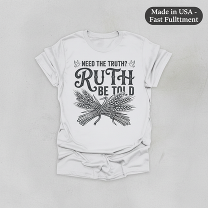 Ruth Be Told T-Shirt_clean
