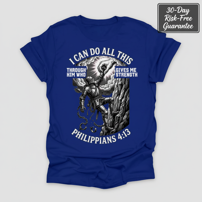 Philippians 4:13 Warrior Strength T-Shirt_clean