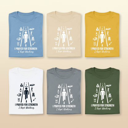 I Prayed for Strength T-Shirt_6color_grid