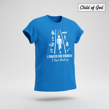 I Prayed for Strength T-Shirt_3d_float
