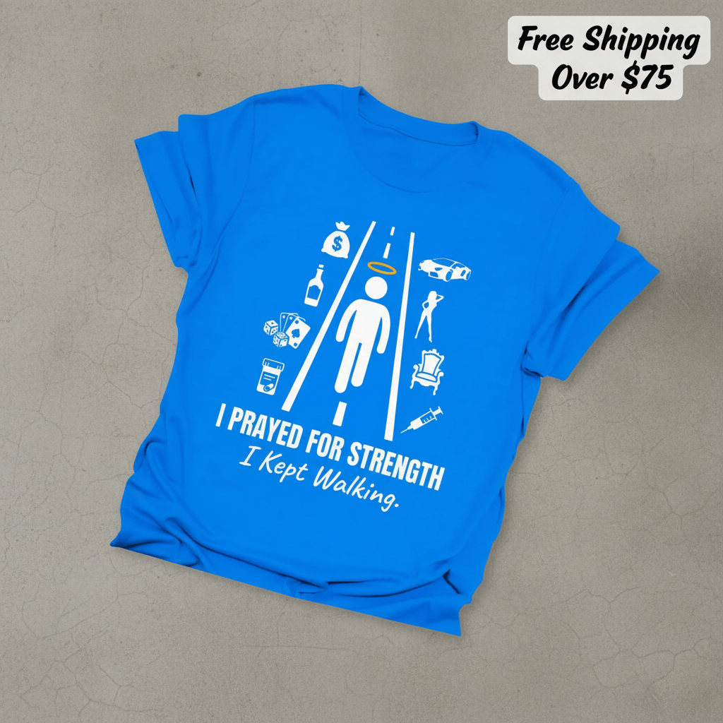 I Prayed for Strength T-Shirt_fold_tilt