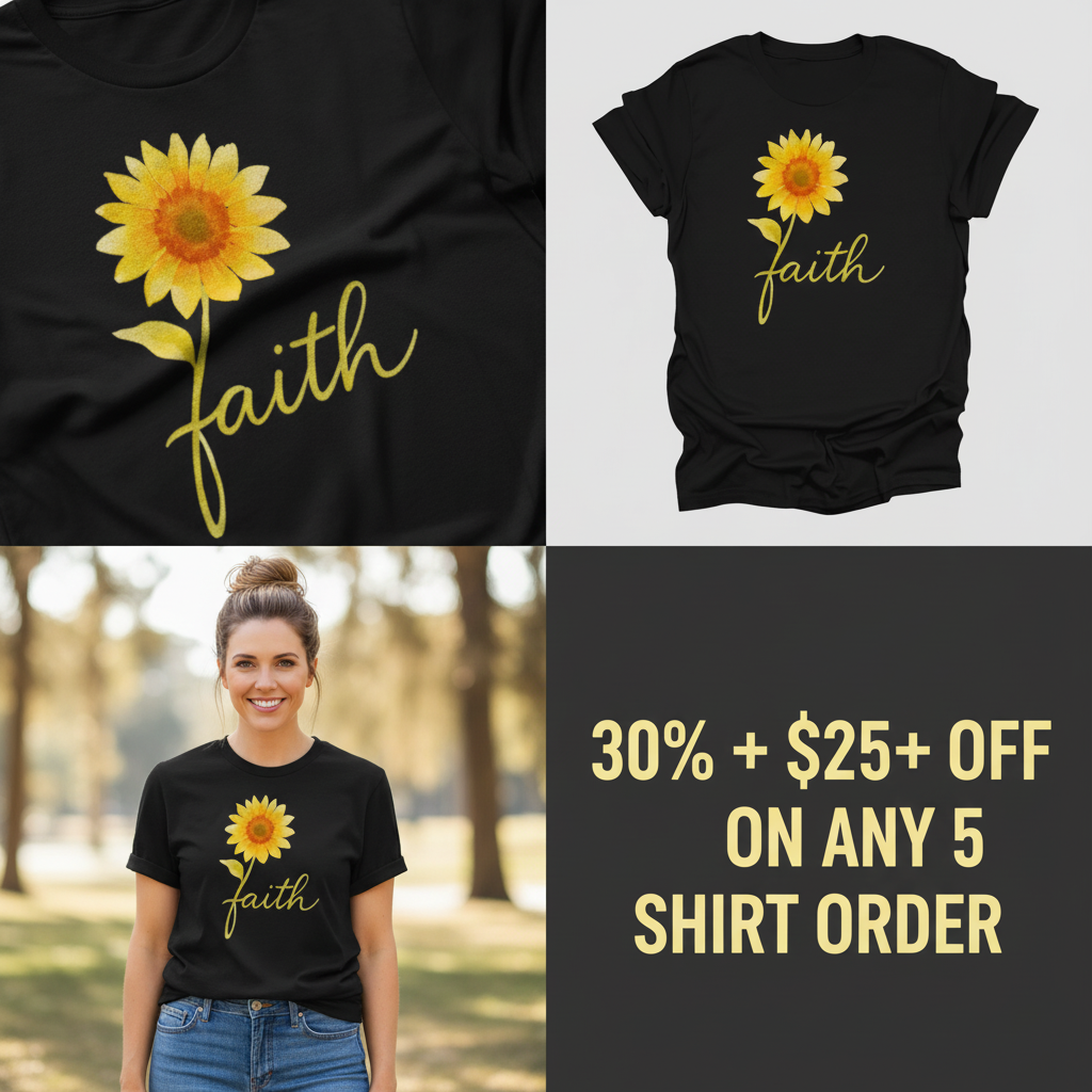 Sunflower Faith T-Shirt_4_panel