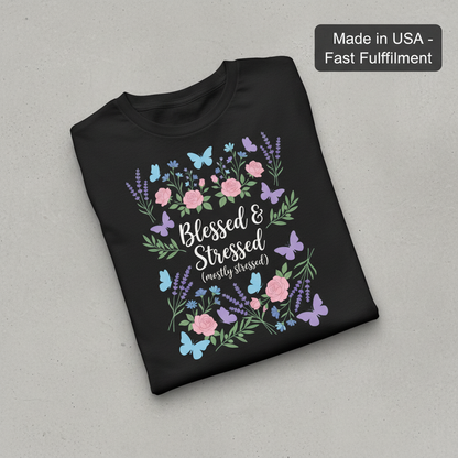 Blessed & Stressed T-Shirt_fold_tilt