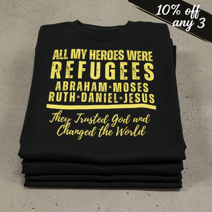 Heroes of Faith Refugees T-Shirt_stacked_flatlay
