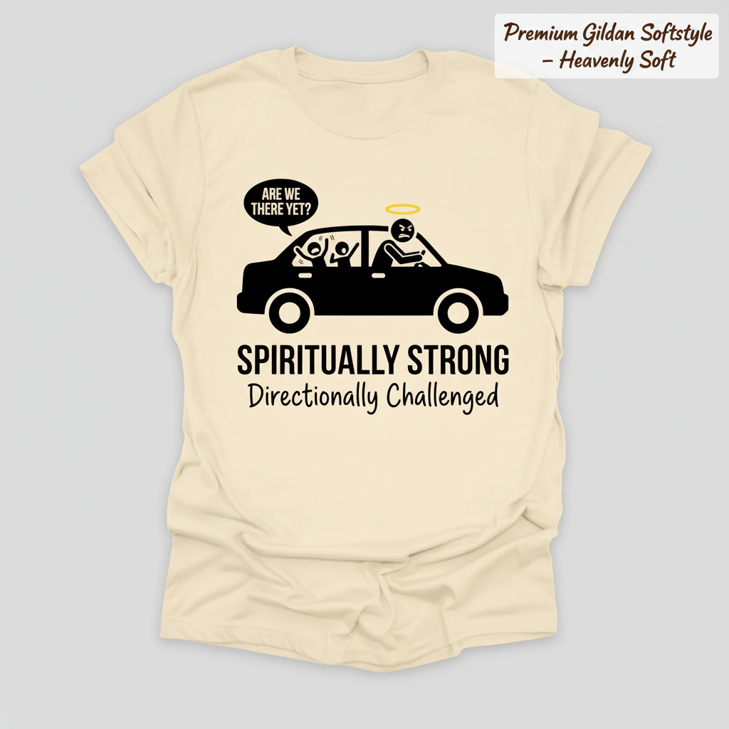 Spiritually Strong Travel Humor T-Shirt_clean