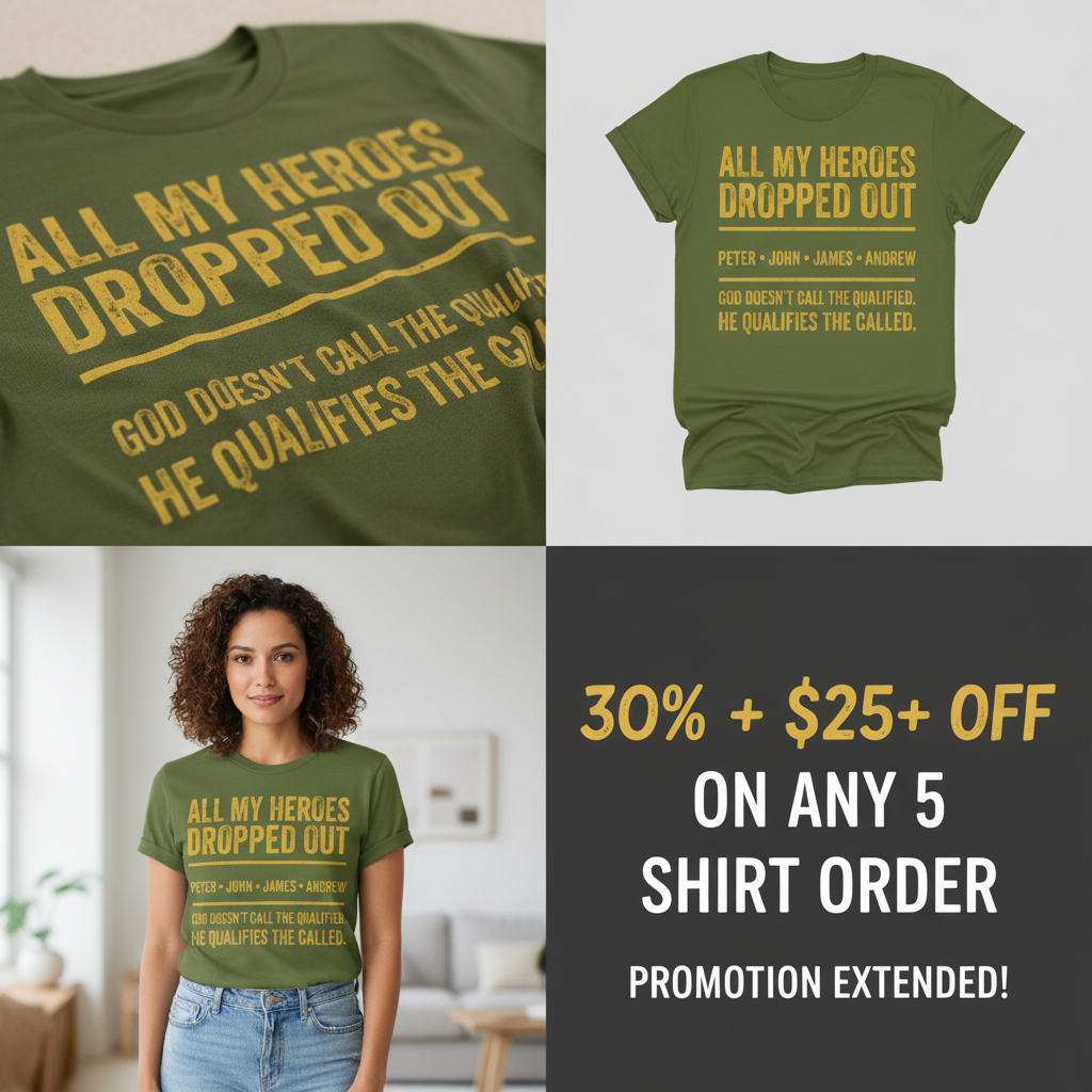 All My Heroes Dropped Out T-Shirt_4_panel