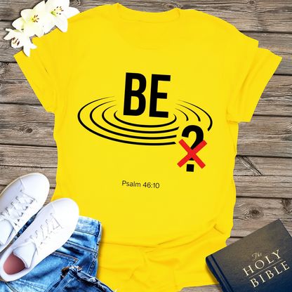 Be Still Scripture T-Shirt_extreme_za