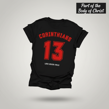 Corinthians 13 Love Never Fails T-Shirt_3d_float