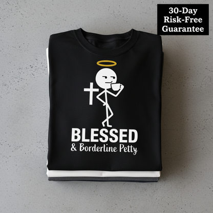 Blessed & Borderline Petty T-Shirt_stacked_flatlay