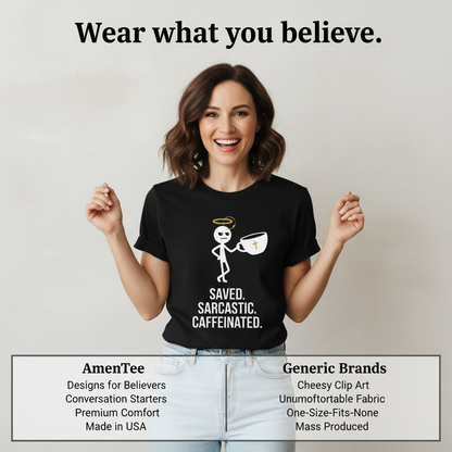 Saved Sarcastic Caffeinated T-Shirt_product_table