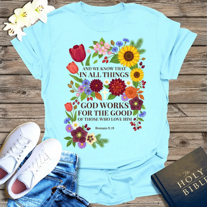 God Works for the Good T-Shirt_dual_model_life