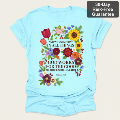 God Works for the Good T-Shirt_clean