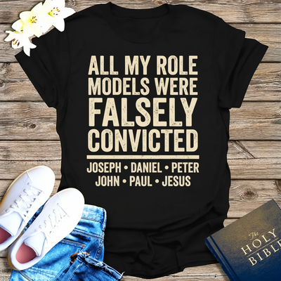 Falsely Convicted Role Models T-Shirt_dual_model_life