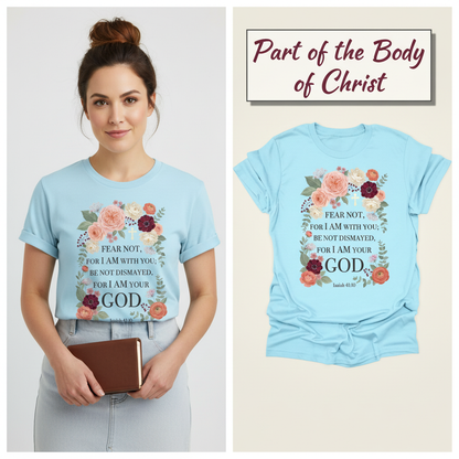 Fear Not Floral Scripture T-Shirt_model_flat