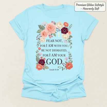 Fear Not Floral Scripture T-Shirt_clean