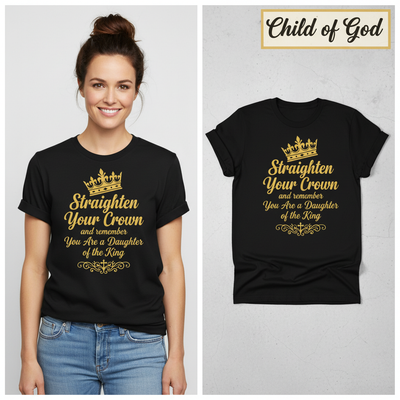 Daughter of the King Crown T-Shirt_model_flat