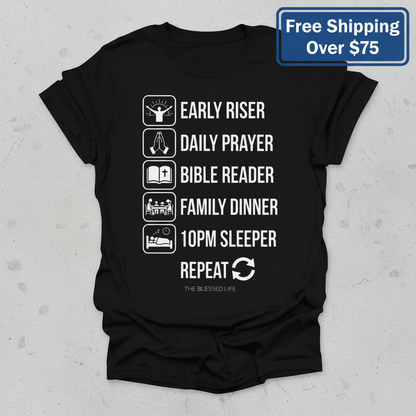 The Blessed Life Routine T-Shirt_clean