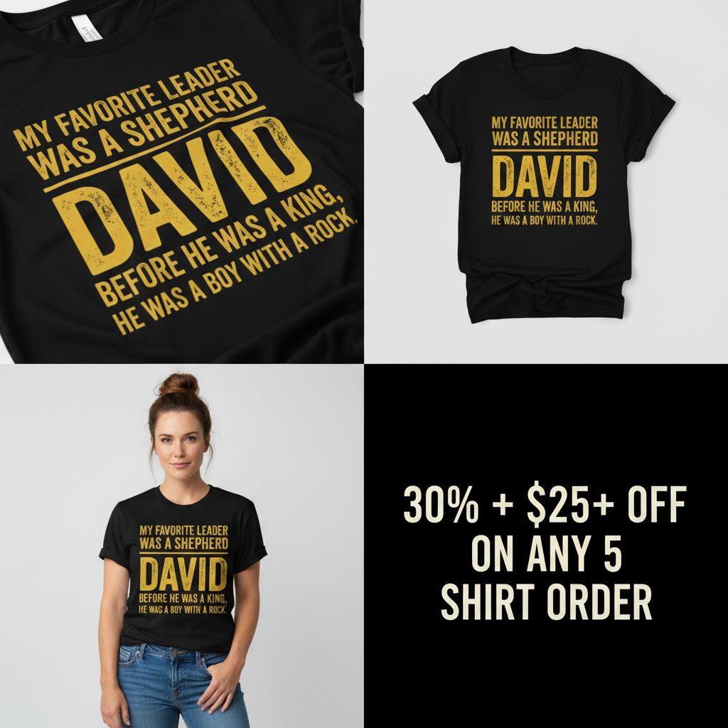 Shepherd Leader David T-Shirt_4_panel
