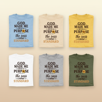 God Made Me With Sass T-Shirt_6color_grid