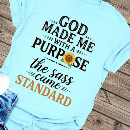 God Made Me With Sass T-Shirt_extreme_za