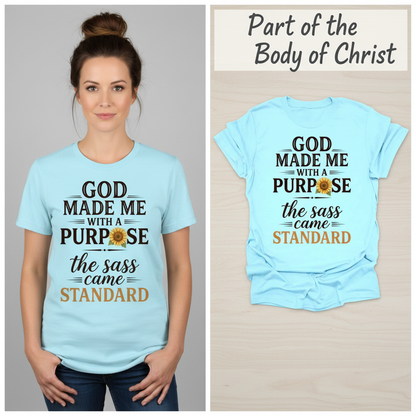God Made Me With Sass T-Shirt_model_flat