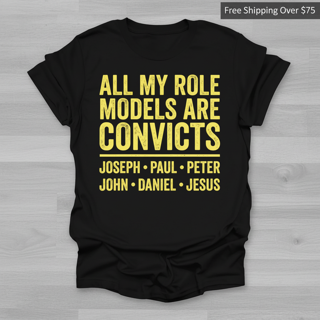 Role Model Convicts T-Shirt_clean