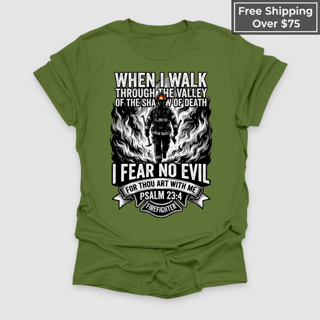 Fear No Evil Firefighter T-Shirt_clean